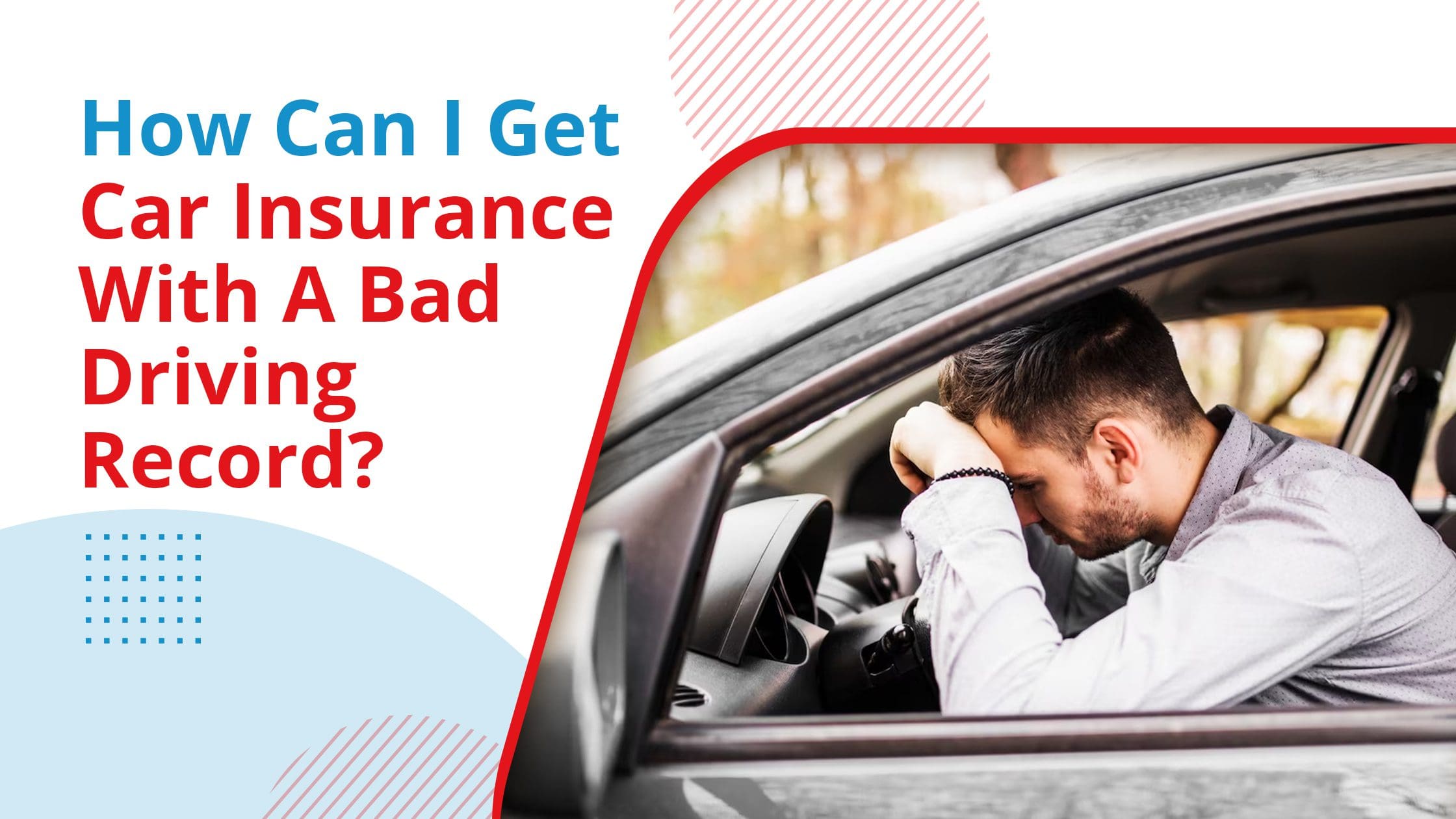car insurance for bad drivers