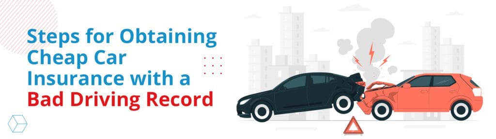 Car insurance with a bad driving record